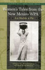 Women's Tales from the New Mexico WPA: La Diabla a Pie