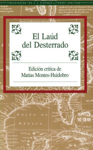 Title: El Laud del Desterrado, Author: Matías Montes-Huidobro