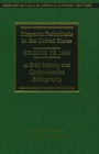 Hispanic Periodicals in the US, Origins to 1960: A Brief History and Comprehensive Bibliography