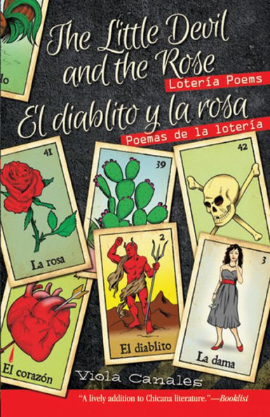 The Little Devil and the Rose / El diablito y la rosa: Lotería Poems / Poemas de la lotería
