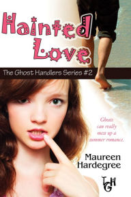 Title: Hainted Love, Author: Maureen Hardegree