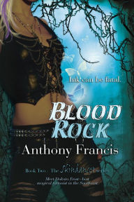 Title: Blood Rock, Author: Anthony Francis