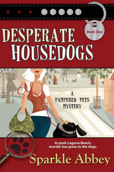 Desperate Housedogs (Pampered Pets Mystery Series #1)