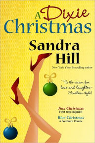 Title: A Dixie Christmas, Author: Sandra Hill