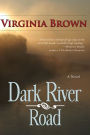 Dark River Road