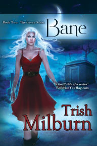 Title: Bane, Author: Trish Milburn