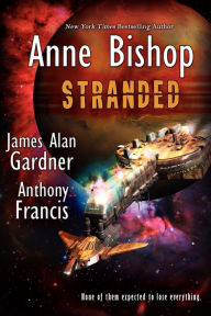 Title: Stranded, Author: Anne Bishop