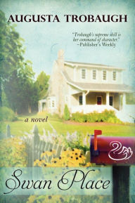 Title: Swan Place, Author: Augusta Trobaugh