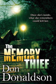 Title: The Memory Thief, Author: Don Donaldson