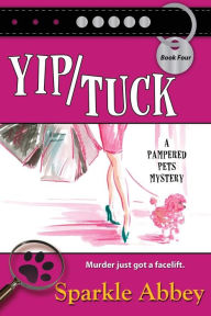 Title: Yip/Tuck, Author: Sparkle Abbey