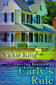 Title: Carly's Rule, Author: Vickie King