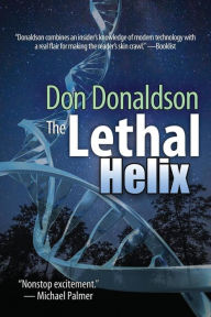 Title: The Lethal Helix, Author: Don Donaldson