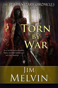 Title: Torn By War, Author: Jim Melvin
