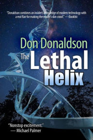 Title: The Lethal Helix, Author: Don Donaldson