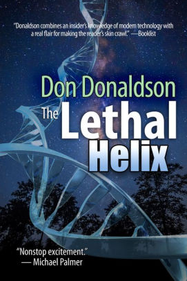 The Lethal Helix