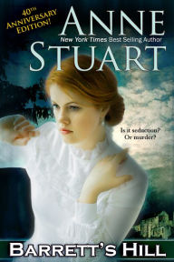Title: Barrett's Hill, Author: Anne Stuart