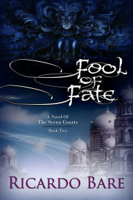 Title: Fool of Fate, Author: Ricardo Bare