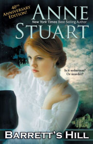 Title: Barrett's Hill, Author: Anne Stuart