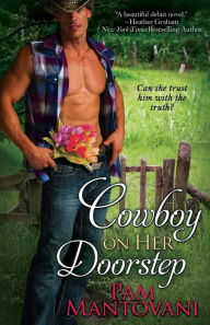 Title: Cowboy on Her Doorstep, Author: Pam Mantovani