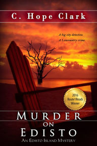 Title: Murder on Edisto, Author: C. Hope Clark