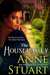 Title: The Houseparty, Author: Anne Stuart