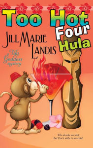 Title: Too Hot Four Hula, Author: Jill Marie Landis