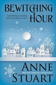 Title: Bewitching Hour, Author: Anne Stuart