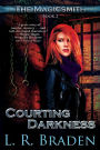Courting Darkness