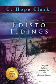 Title: Edisto Tidings, Author: C. Hope Clark