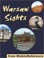 Warsaw Sights: a travel guide to the top 30 attractions in Warsaw, Poland