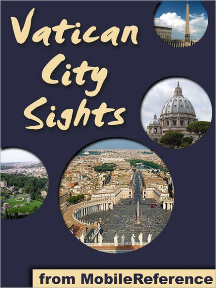 Vatican City Sights: a travel guide to the top attractions in Vatican City, Rome (Italy)