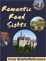 Germany's Romantic Road: a travel guide to the top 30+ towns and attraction along the Romantic Road in Germany