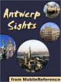 Antwerp Sights: a travel guide to the top 25+ attractions in Antwerp, Belgium