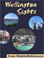 Wellington Sights: a travel guide to the top attractions in Wellington, New Zealand