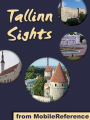 Tallinn Sights: a travel guide to the top attractions in Tallinn, Estonia