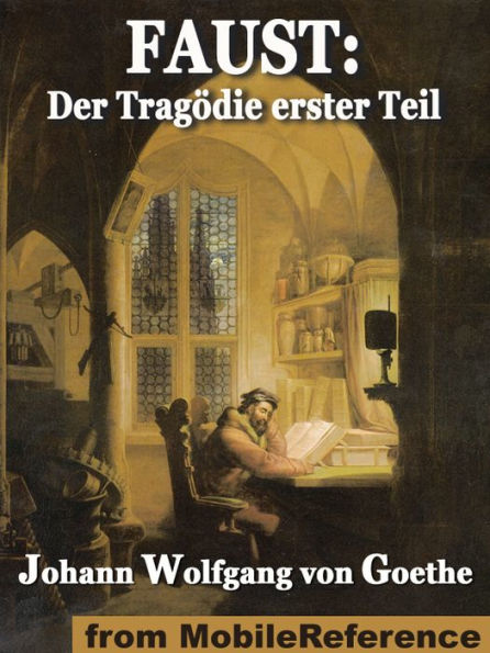 Faust (German Edition): Der Tragödie erster Teil