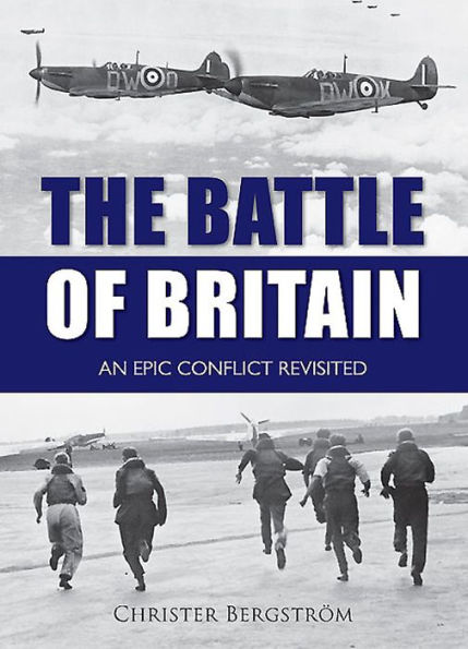 The Battle of Britain: An Epic Conflict Revisited