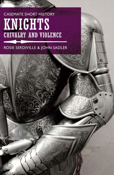 Knights: Chivalry and Violence