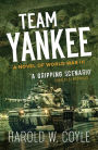 Team Yankee: A Novel of World War III