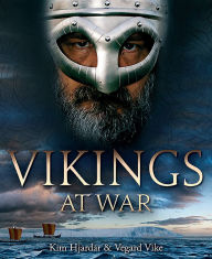 Title: Vikings at War, Author: Kim Hjardar