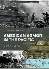 Title: American Armor in the Pacific, Author: Mike Guardia