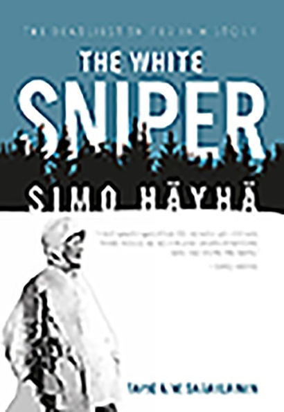 The White Sniper: Simo Häyhä