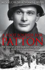 A Footsoldier for Patton: The Story of a 