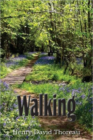 Title: Walking, Author: Henry David Thoreau