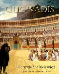 Title: Quo Vadis, Author: Henryk Sienkiewicz