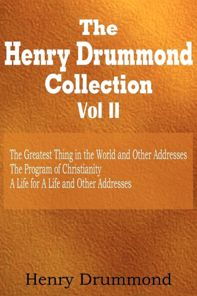 Henry Drummond Collection Vol. II