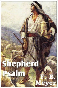 Title: Shepherd Psalm, Author: F B Meyer