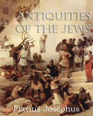 Title: Antiquities of the Jews, Author: Flavius Josephus