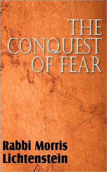 The Conquest of Fear