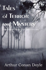 Title: Tales of Terror and Mystery, Author: Arthur Conan Doyle